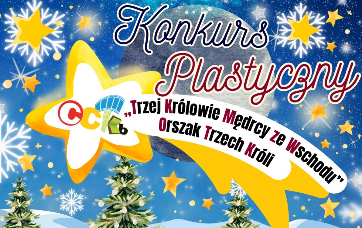 Zdjęcie do Konkurs Plastyczny -,,Trzej Kr&oacute;lowie Mędrcy ze Wschodu''-Orszak Trzech Kr&oacute;li 2024/2025