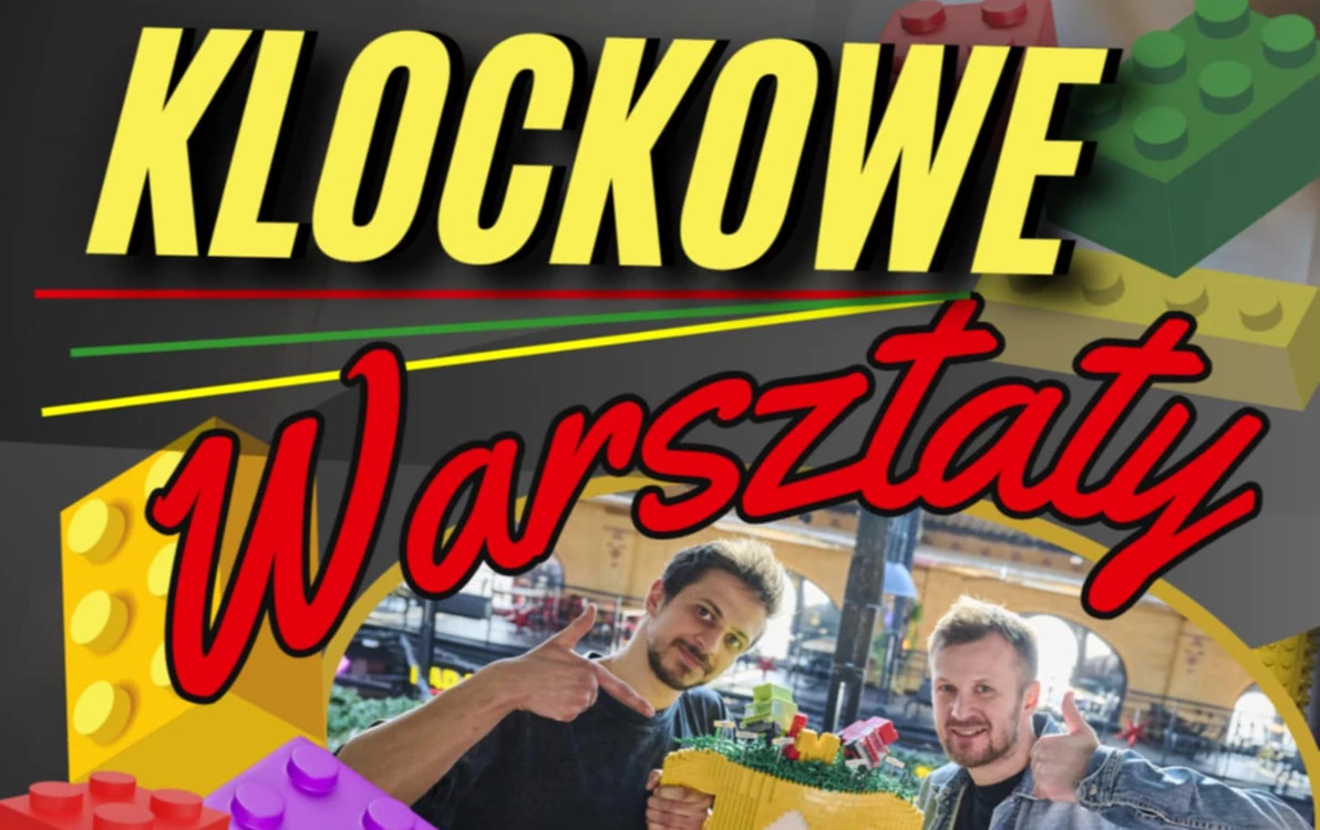 Zdjęcie do Klockowe warsztaty w CCK-B!