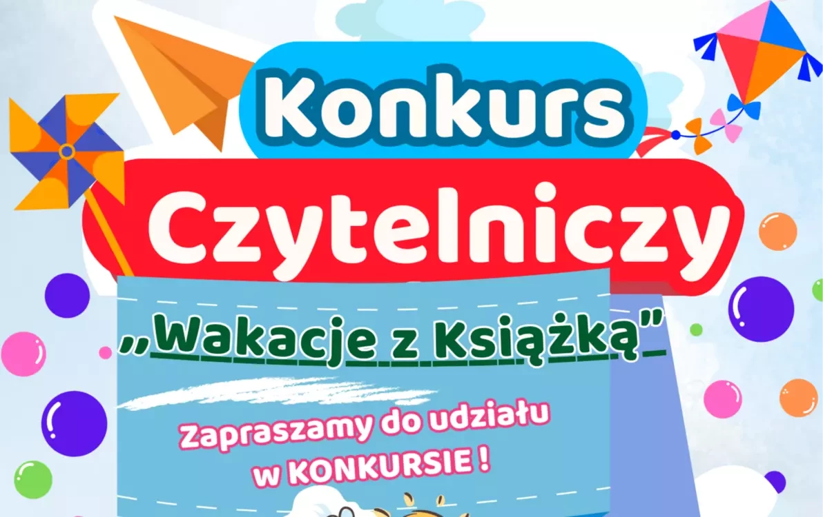 Zdjęcie do Zabierz książkę na wakacje i weź udział w Konkursie Czytelniczym...