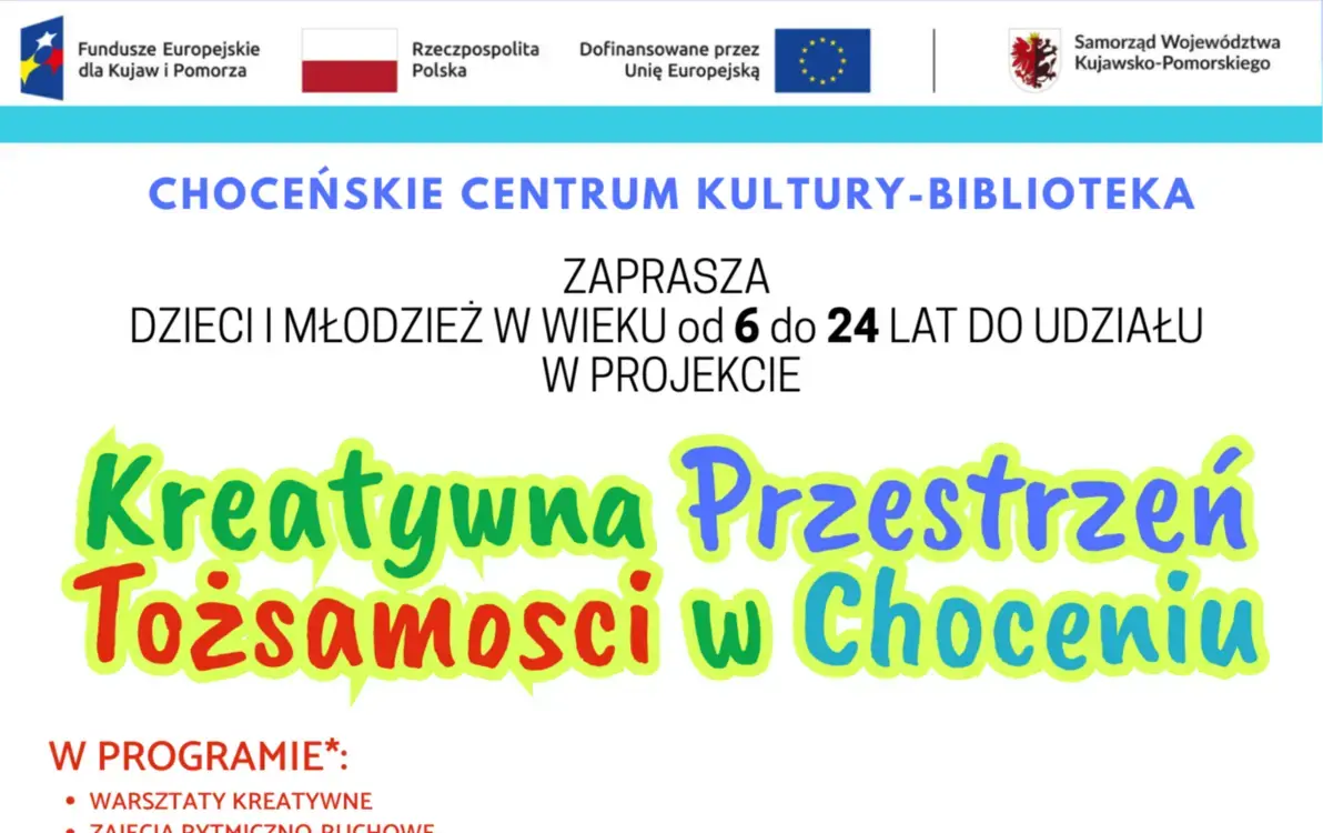 Zdjęcie do Kreatywna Przestrzeń Tożsamości w Choceniu