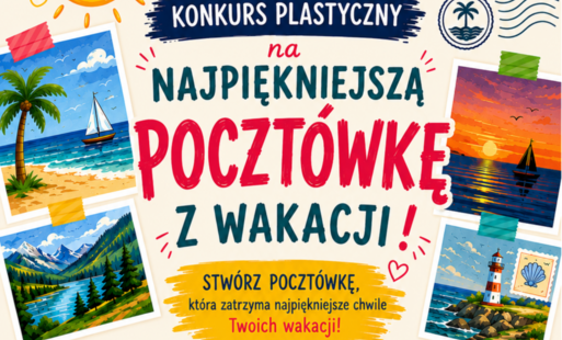 Zdjęcie do Najpiękniejsza Poczt&oacute;wka z Wakacji 2026